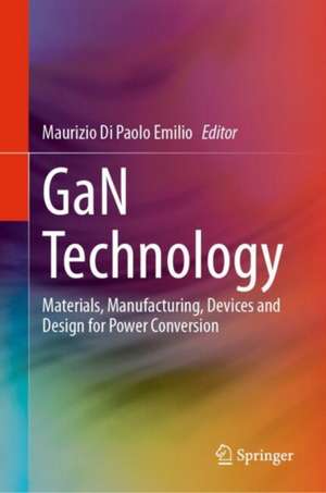 GaN Technology de Maurizio Di Paolo Emilio
