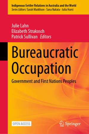 Bureaucratic Occupation de Julie Lahn