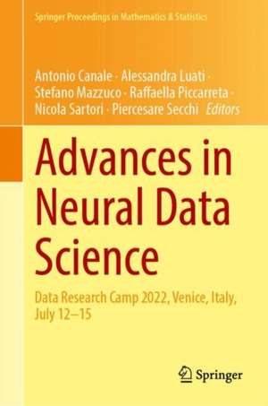 Advances in Neural Data Science: Data Research Camp 2022, Venice, Italy, July 12–15 de Antonio Canale