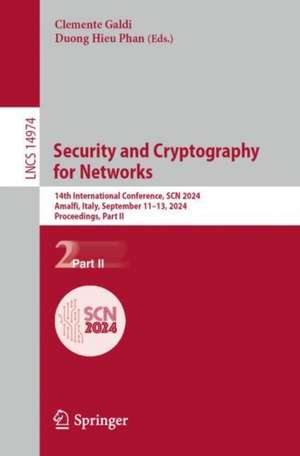 Security and Cryptography for Networks de Clemente Galdi