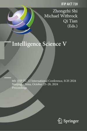 Intelligence Science V de Zhongzhi Shi