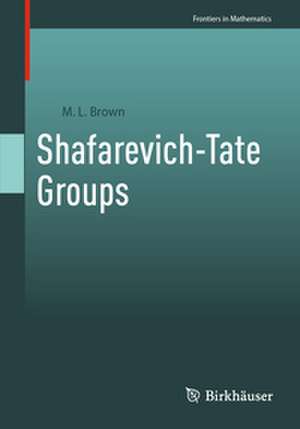 Shafarevich-Tate Groups de M. L. Brown