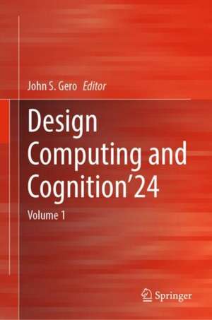 Design Computing and Cognition'24 de John S. Gero