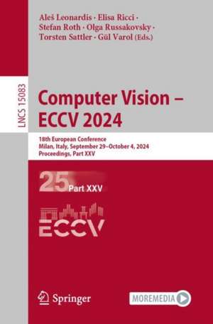 Computer Vision - ECCV 2024 de Ale¿ Leonardis