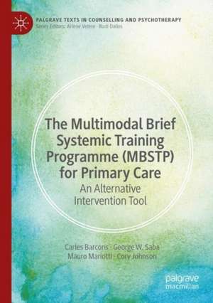 The Multimodal Brief Systemic Training Programme (MBSTP) for Primary Care de Carles Barcons Comellas