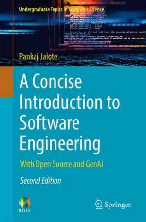 A Concise Introduction to Software Engineering de Pankaj Jalote