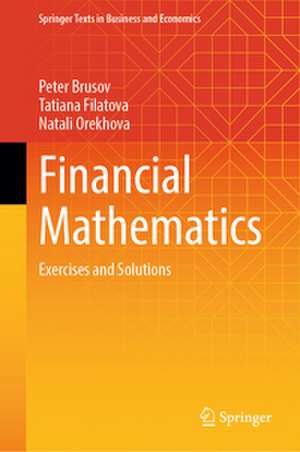 Financial Mathematics de Peter Brusov