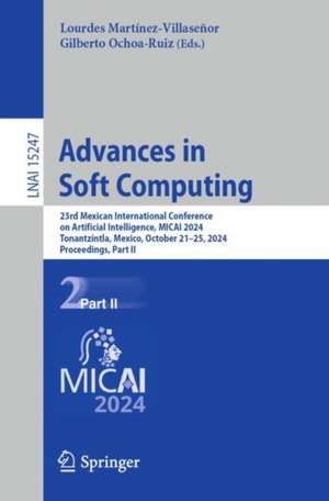 Advances in Soft Computing de Lourdes Martínez-Villaseñor
