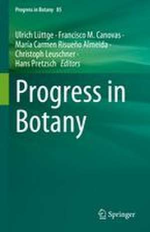 Progress in Botany Vol. 85 de Ulrich Lüttge