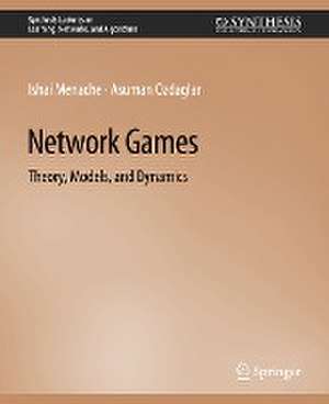 Network Games de Asu Ozdaglar