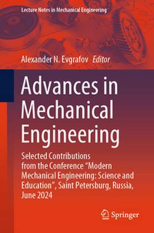 Advances in Mechanical Engineering de Alexander N. Evgrafov