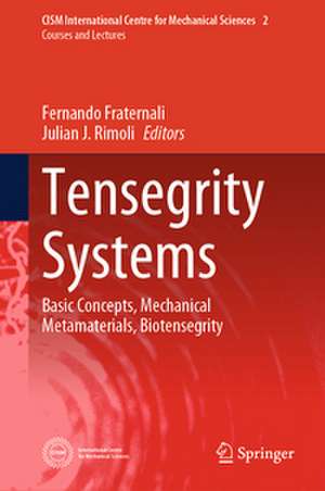 Tensegrity Systems de Fernando Fraternali