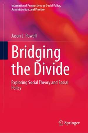 Bridging the Divide de Jason L. Powell