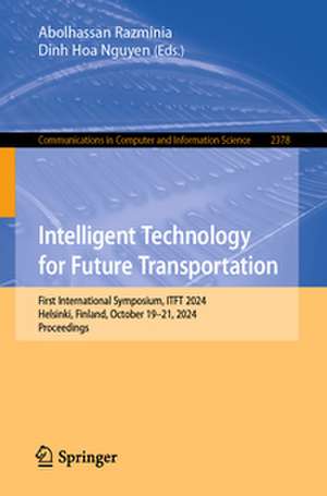 Intelligent Technology for Future Transportation de Abolhassan Razminia