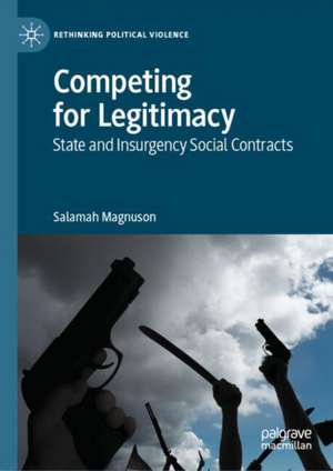 Competing for Legitimacy de Salamah Magnuson