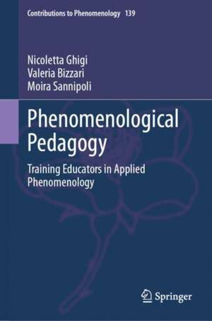 Phenomenological Pedagogy de Nicoletta Ghigi
