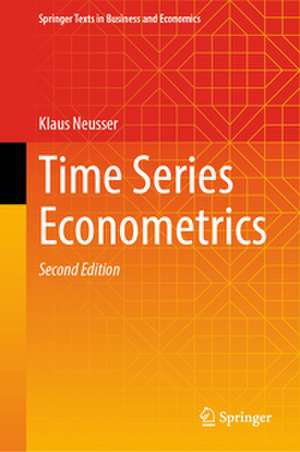 Time Series Econometrics de Klaus Neusser