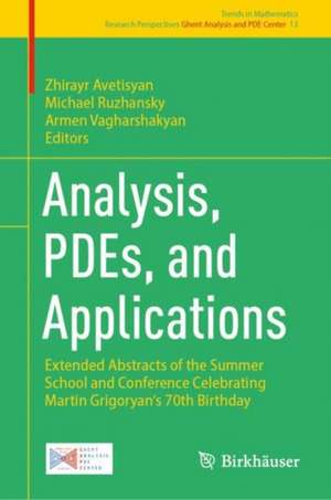 Analysis, PDEs, and Applications de Zhirayr Avetisyan