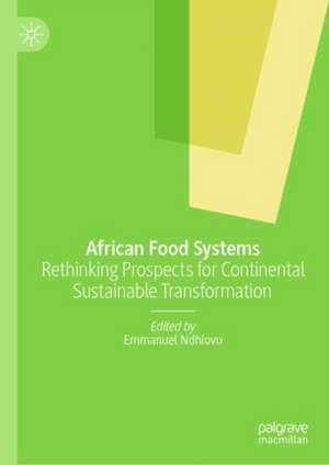 African Food Systems de Emmanuel Ndhlovu