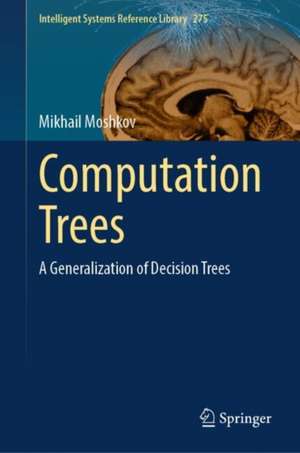 Computation Trees de Mikhail Moshkov