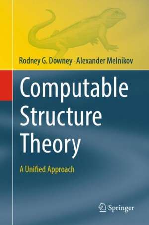 Computable Structure Theory de Rodney G. Downey