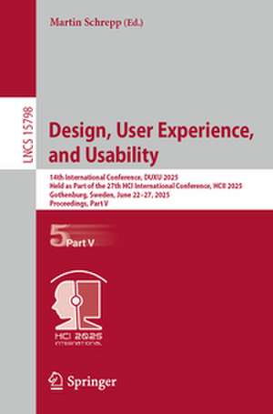 Design, User Experience, and Usability de Martin Schrepp