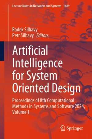 Artificial Intelligence for System Oriented Design de Radek Silhavy