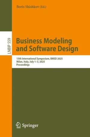 Business Modeling and Software Design de Boris Shishkov