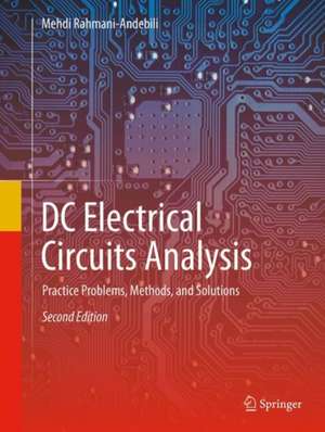 DC Electrical Circuits Analysis de Mehdi Rahmani-Andebili