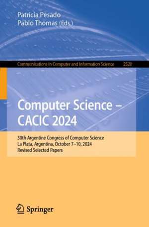 Computer Science - CACIC 2024 de Patricia Pesado