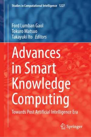 Advances in Smart Knowledge Computing de Ford Lumban Gaol