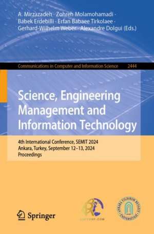 Science, Engineering Management and Information Technology de A. Mirzazadeh