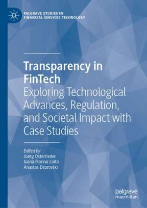 Transparency in FinTech de Joerg Osterrieder