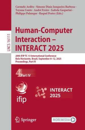 Human-Computer Interaction - INTERACT 2025 de Carmelo Ardito