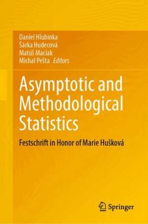 Asymptotic and Methodological Statistics de Daniel Hlubinka