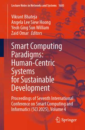 Smart Computing Paradigms: Human-Centric Systems for Sustainable Development de Vikrant Bhateja