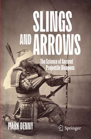 Slings and Arrows de Mark Denny