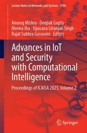 Advances in IoT and Security with Computational Intelligence de Anurag Mishra