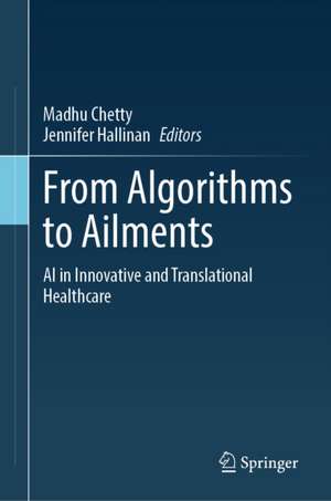 From Algorithms to Ailments de Madhu Chetty