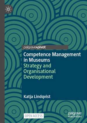 Competence Management in Museums de Katja Lindqvist