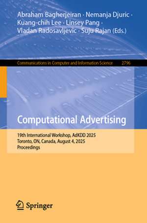 Computational Advertising de Abraham Bagherjeiran