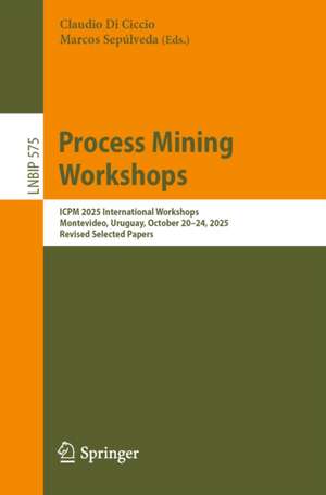 Process Mining Workshops de Claudio Di Ciccio