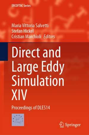 Direct and Large Eddy Simulation XIV de Cristian Marchioli