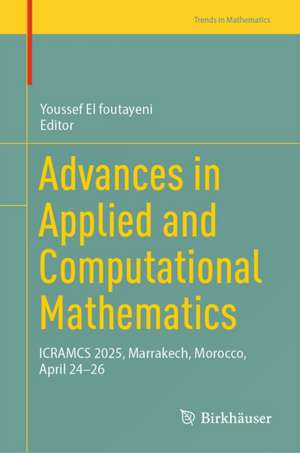 Advances in Applied and Computational Mathematics de Youssef El Foutayeni