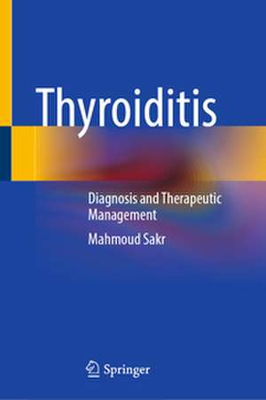 Thyroiditis de Mahmoud Sakr