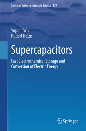 Supercapacitors de Rudolf Holze