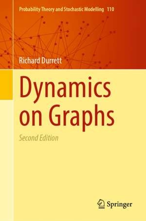 Durrett, R: Dynamics on Graphs