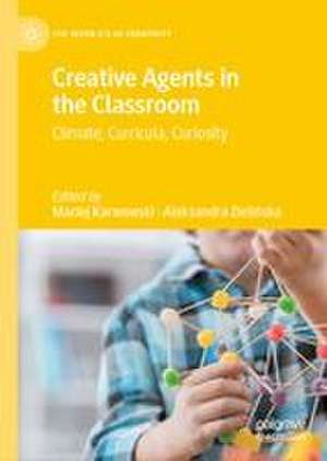 Creative Agents in the Classroom de Aleksandra Zielinska