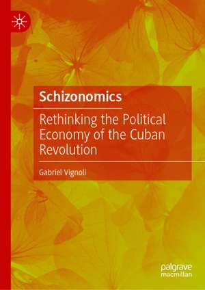 Schizonomics de Gabriel Vignoli