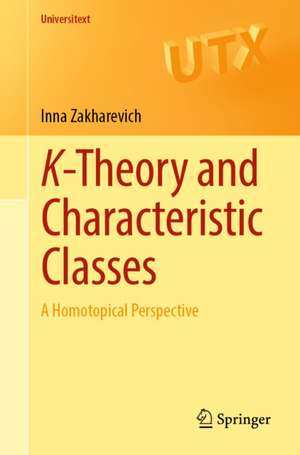 K-Theory and Characteristic Classes de Inna Zakharevich